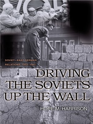 cover image of Driving the Soviets Up the Wall